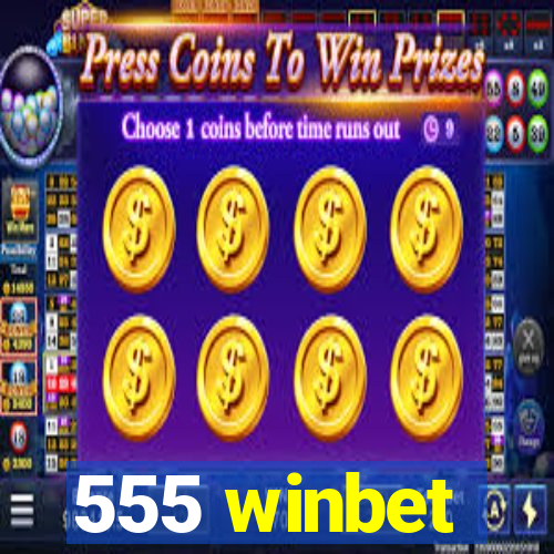 555 winbet